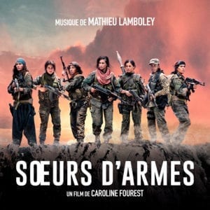 Soeurs d&rsquo;armes de Caroline Fourest – Mathieu Lamboley