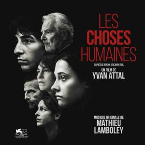 Sortie de la BO du film Les Choses Humaines