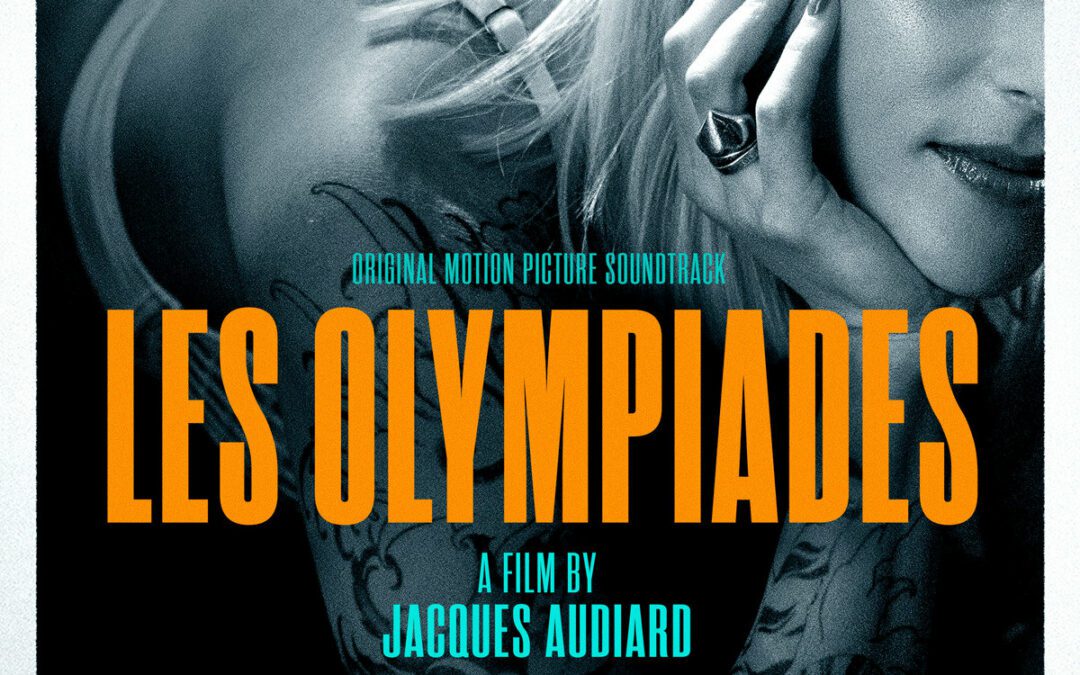 La Bande Originale des Olympiades est disponible sur toutes les plateformes !