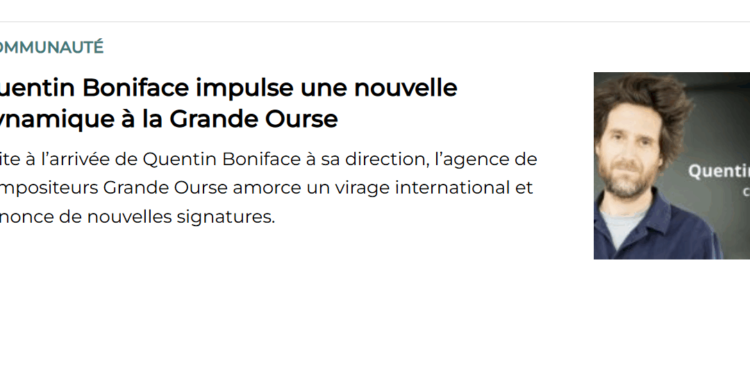 Mediakwest consacre un article à Grande Ourse : « une nouvelle dynamique pour l&rsquo;agence »
