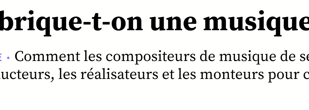 Comment fabrique-t-on une musique de série? 20 Minutes